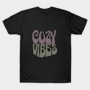 Cozy Vibes T-Shirt